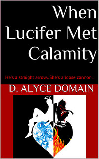 When Lucifer met Calamity