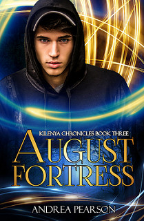 August Fortress (Kilenya Chronicles #3)