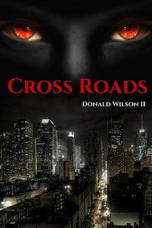 Cross Roads by Donald Wilson II