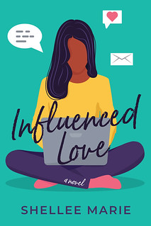 Influenced Love by Shellee Marie