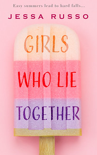 Girls Who Lie Together book cover