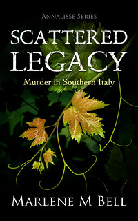 Scattered Legacy (Annalisse Series #3) by Marlene M. Bell
