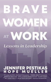 Brave Women at Work - Lessons in Leadership cover